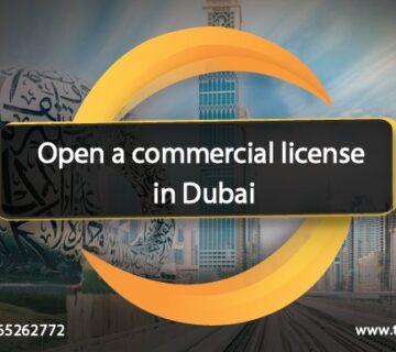 Open a commercial licence in Dubai