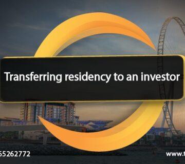 Transferring residency to an investor