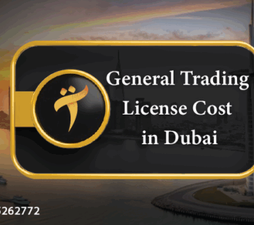 General Trading License Cost in Dubai