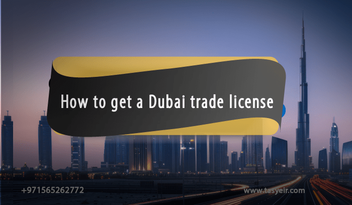 How to get a Dubai trade license